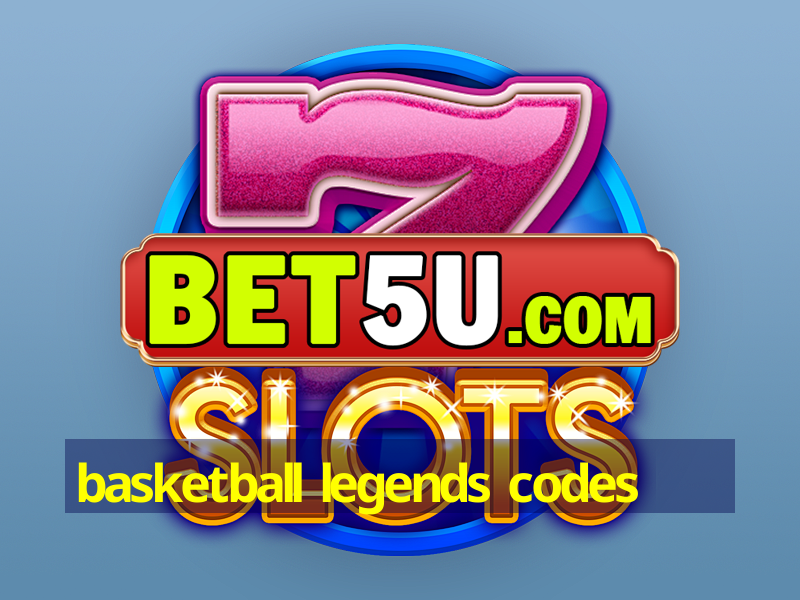 basketball legends codes